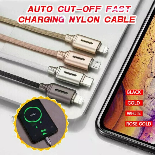 Auto Cut-off Fast Charging Nylon Cable - Jscomfortzstore